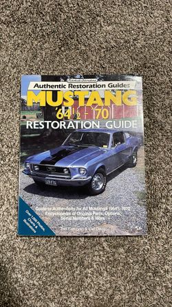 Mustang 19 64 1/2 to 1970 restoration guidebook