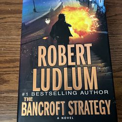 Robert Ludlum, The Bancroft Strategy