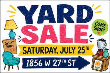 YARD SALE TODAY!!!   7/25/26