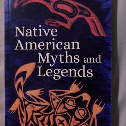 Native American Myths And Legends Book