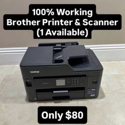 100% Working Brother Printer & Scanner (Only 1 Available) Pickup Today!