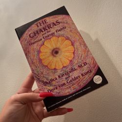 The Chakras And The Human Energy Fields