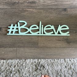 Wooden Believe Desk Decor