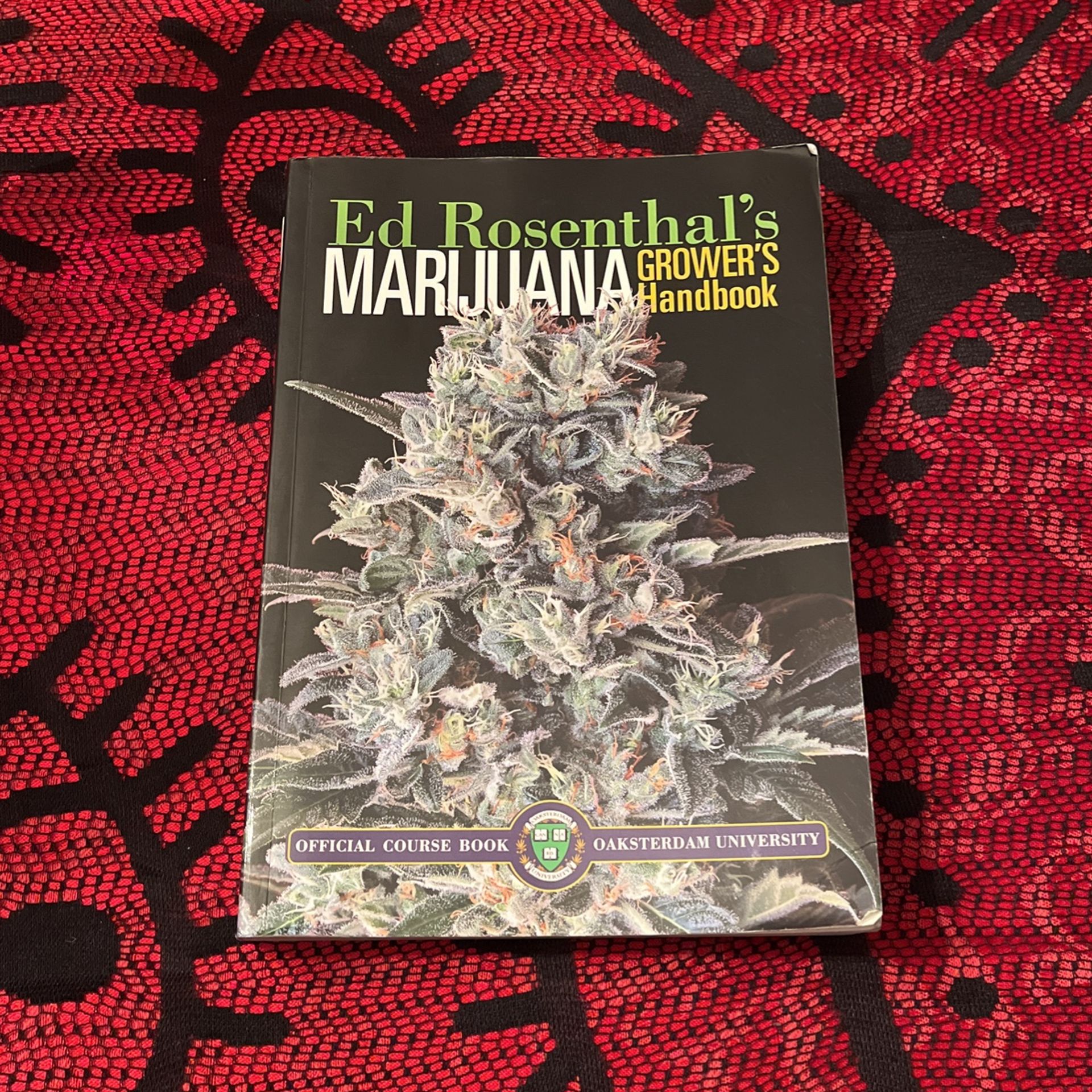 Ed Rosenthal’s Marijuana Grower’s Handbook