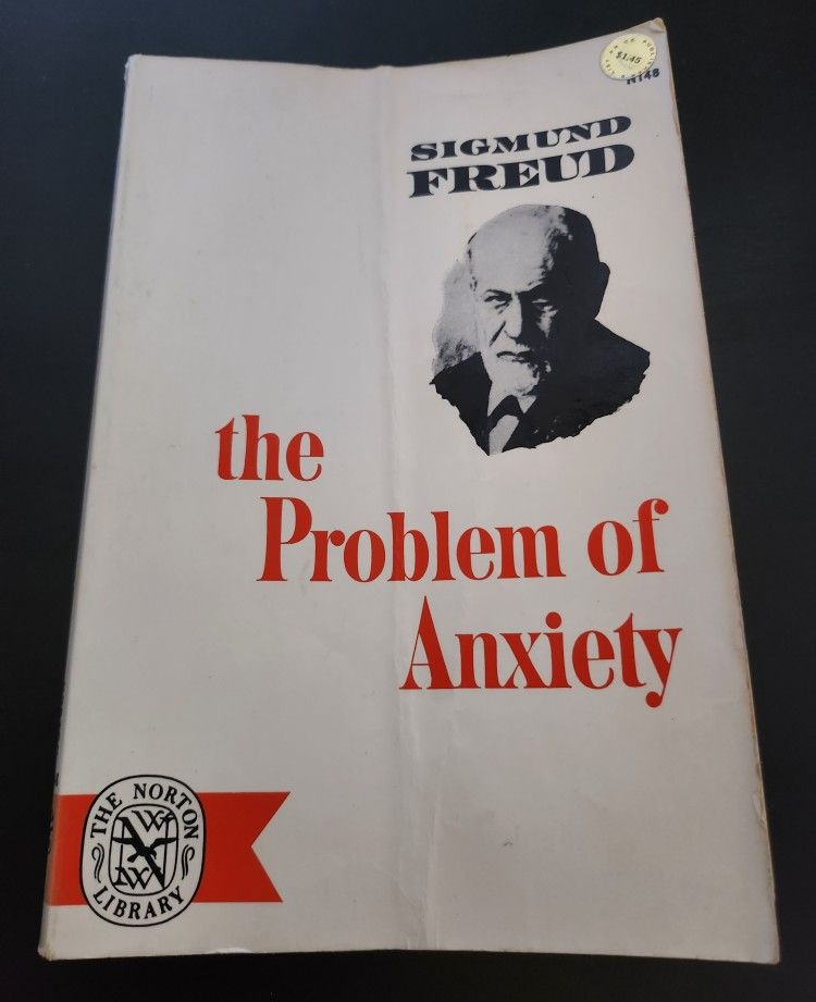 The Problem Of Anxiety, Sigmund Freud, 2nd Ed. PB, W.W. Norton & Co. N148 -1963