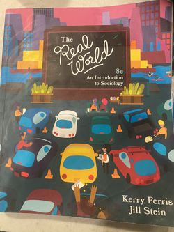 The Real World - Introduction to Sociology