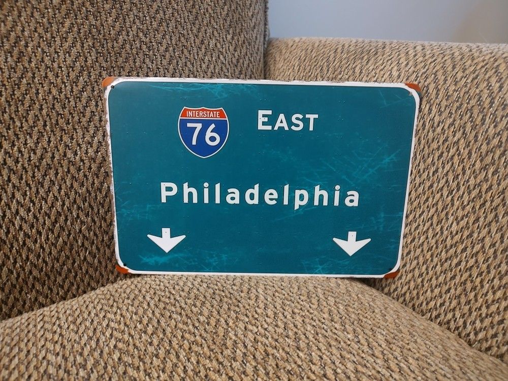 PHILADELPHIA 76 EAST METAL SIGN. 12" X *8". NEW. PICKUP ONLY.