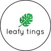 Leafy Tings