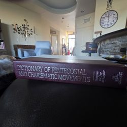 Dictionary Of Pentecostal & Charismatic Movement