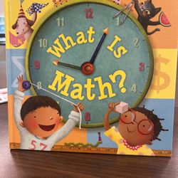 Rebecca Kai Dotlich What Is Math? 