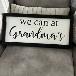 Grandma Sign