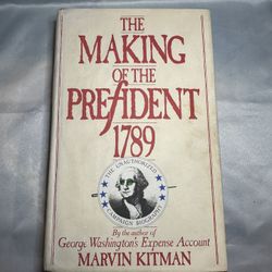 The Making Of The Prefident - Marvin Kitman