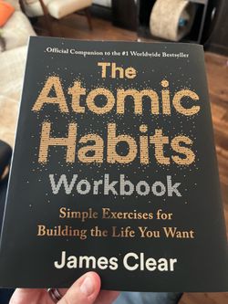 James Clear The Atomic Habits Workbook