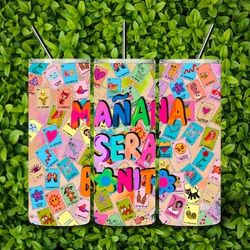 Mañana Será Bonito Lotería Tumbler 