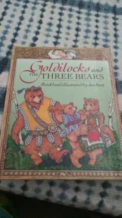 Goldilocks and The Three Bears.