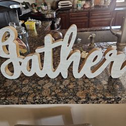 Gather Sign