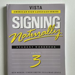 ASL Signing Naturally Level 3 With CD