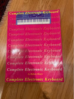 Complete Electronic Keyboard by Robert Moore Book