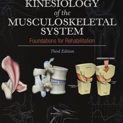Kinesiology of the Musculoskeletal System Neumann 3rd Edition Physical Therapy Book
