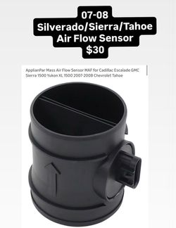 07-08 Silverado/Sierra/Tahoe Air Flow Sensor $30