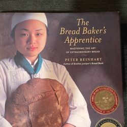 The Bread Baker's Apprentice by Peter Reinhart