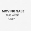 MOVING SALE -THIS WEEK ONLY!