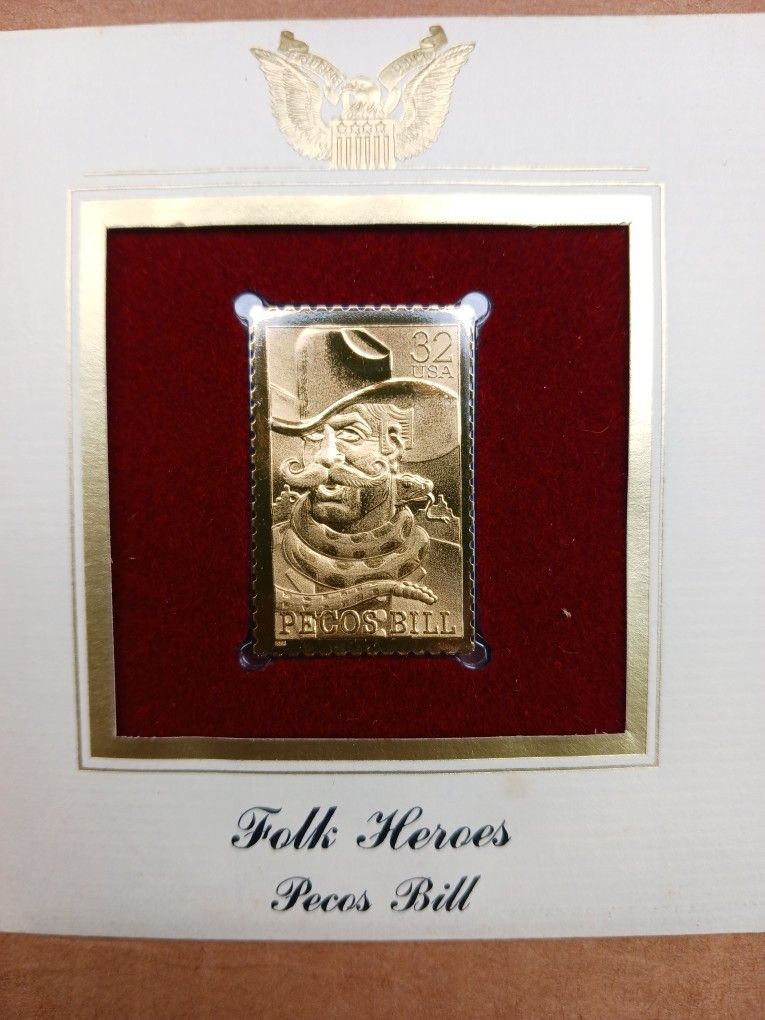 Pecos Bill 22kt Gold Stamp