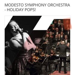 4 Tickets 5th Row Holiday Pops Modesto Symphony Orchestra Today At 2PM 