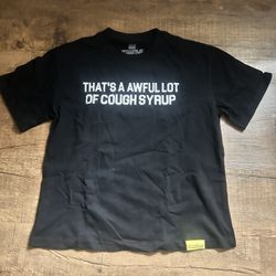 That’s Awful Lot Of Cough Syrup T Shirt 