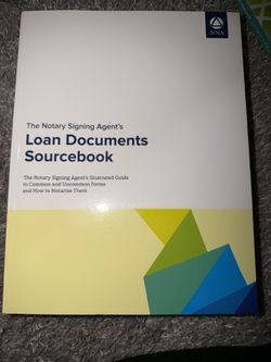 The Notary Signing Agent's Loan Documents Sourcebook, published by the National Notary Association (NNA).