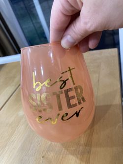 BEST SISTER EVER Wine Glass