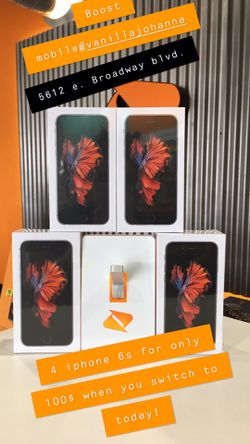 iPhone 6s ONLY $25 when you switch to Boost Mobile @5612 E. Broadway blvd