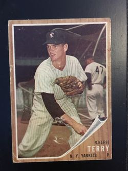 1962 Topps Ralph Terry Baseball Card New York Yankees
