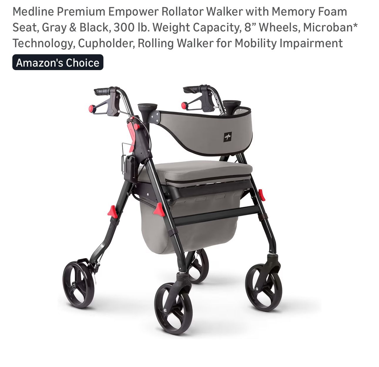 Medline Premium Empower Rollator Walker with Memory Foam Seat, Gray & Black, 300 lb. Weight Capacity, 8” Wheels, Microban* Technology, Cupholder, Roll