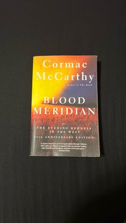 Blood Meridian - Cormac McCarthy
