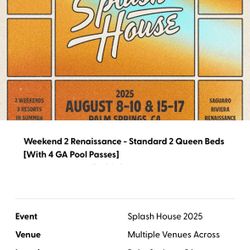 Weekend 2 Renaissance - [With 4 GA Pool Passes]