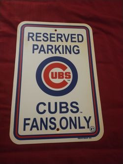 Reserved parking Cubs fans only