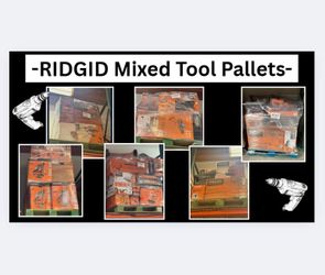 RIDGID Mixed Tool Pallets (PRICES VARY)