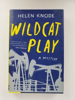Wildcat Play A Mystery by Helen Knode