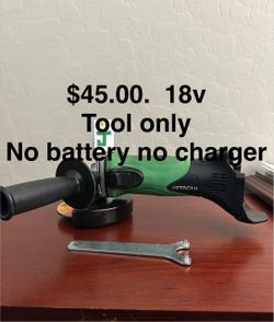 Hitachi grinder $45.00 tool only