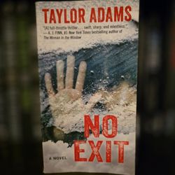 No Exit by Taylor Adams