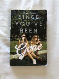 Since You’ve Been Gone