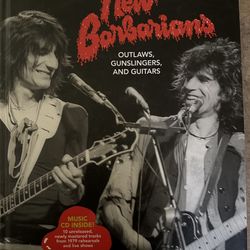 NEW BARBARIANS: OUTLAWS, GUNSLINGERS, AND GUITARS