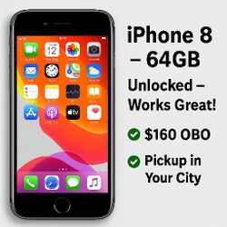 📱 iPhone 8 – 64GB – Unlocked – Excellent Condition