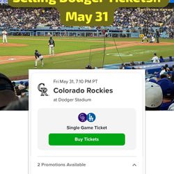 May 31st Friday  Dodger Tickets 