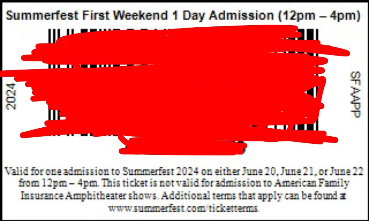 Summerfest First Weekend One Day NORMALLY $28