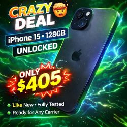 🔥 iPhone 15 – 128GB💥 ONLY $405 💥