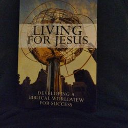 Living For Jesus by Robert L. Dickie