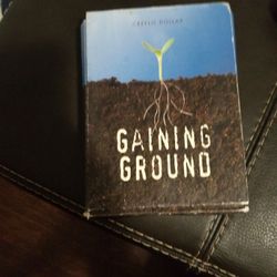 Gaining Ground 