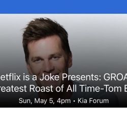 Netflix Is A Joke Fest: Tom Brady Tickets | Tom Brady